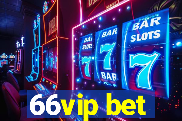 66vip bet